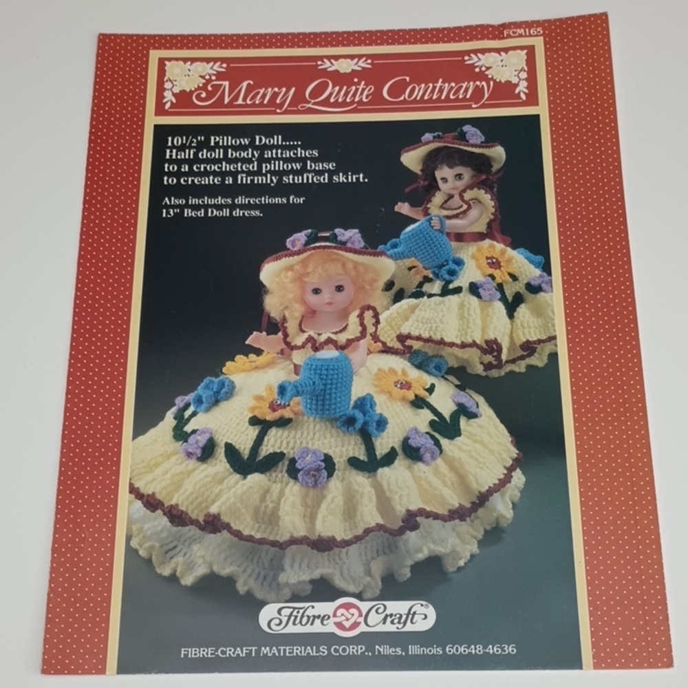 3/$15 Mary Quite Contrary 10.5" Pillow Doll Crochet Pattern Fibre Craft FCM165